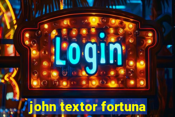 john textor fortuna